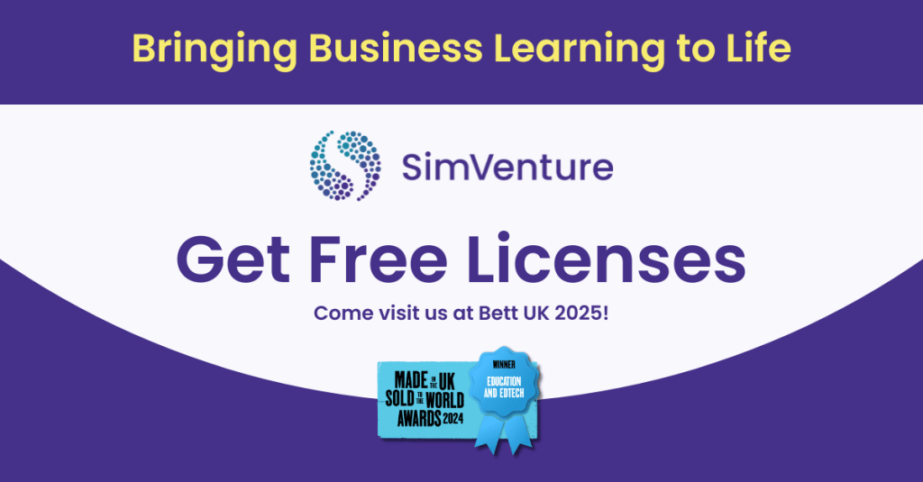 Visit the SimVenture team at Bett 2025 for a free online demo and free business simulation software licenses, plus free licenses for our startup ideas platform.