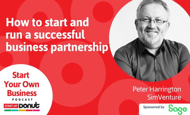 How to start and run a successful business partnership. Startup Donut - Start Your Own Business podcast episode featuring SimVenture CEO, Peter Harrington.